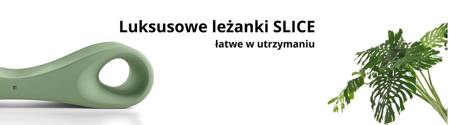 Luksusowe leżanki SLICE - Łatwe w utrzymaniu czystości